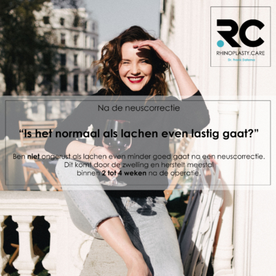 neuscorrectie specialist - is het normaal als lachen moeilijk gaat